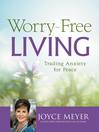 Imagen de portada para Worry-Free Living